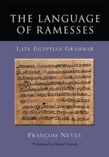 The Language of Ramesses : Late Egyptian Grammar