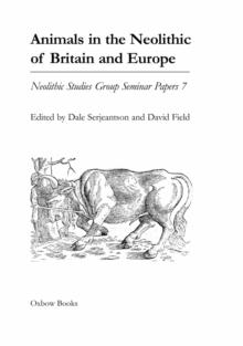 Animals in the Neolithic of Britain and Europe