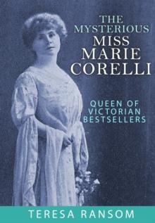 The Mysterious Miss Marie Corelli