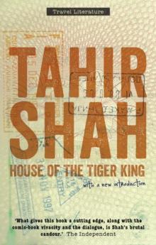 House of the Tiger King : A Jungle Obsession