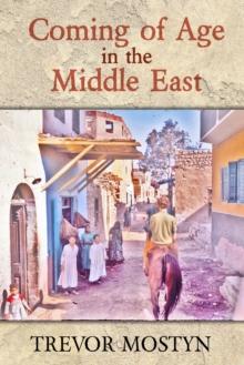 Coming of Age in The Middle East