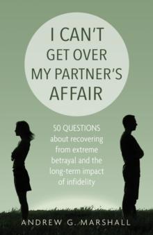 I Can't Get Over My Partner's Affair