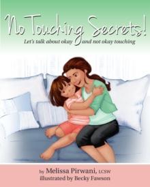 No Touching Secrets!