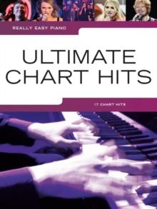 Really Easy Piano : Ultimate Chart Hits