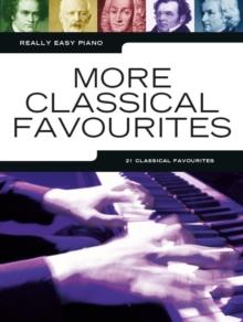 Really Easy Piano : More Classical Favourites