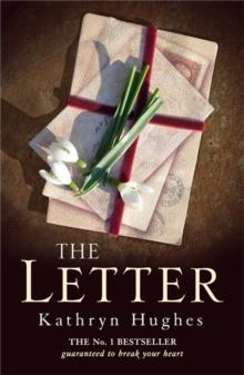 The Letter : The most heartwrenching love story and World War Two historical fiction for summer reading