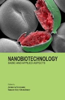 Nanobiotechnology : Basic and Applied Aspects