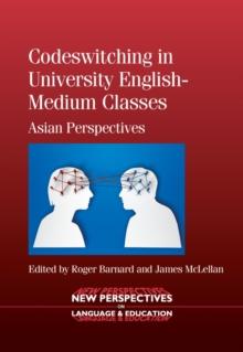 Codeswitching in University English-Medium Classes : Asian Perspectives