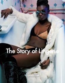 The Story of Lingerie