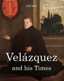 Velazquez and his times