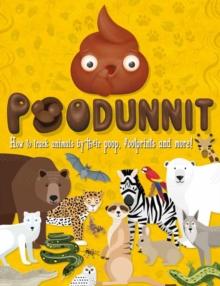 Poodunnit : Track animals by their poo, footprints and more!