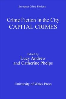 Crime Fiction in the City : Capital Crimes