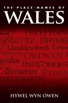 The Place-Names of Wales