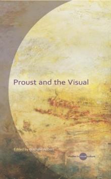 Proust and the Visual