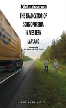 The Eradication of Schizophrenia in Western Lapland