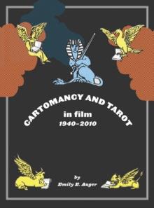 Cartomancy and Tarot in Film : 1940-2010