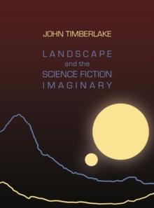 Landscape and the Science Fiction Imaginary