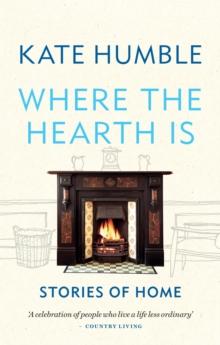 Where the Hearth Is: Stories of home