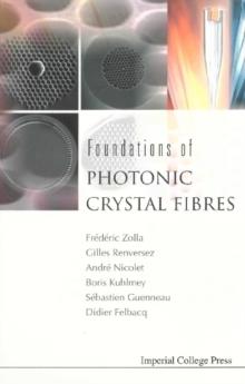 Foundations Of Photonic Crystal Fibres