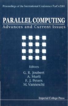 Parallel Computing: Advances And Current Issues, Proceedings Of The International Conference Parco2001