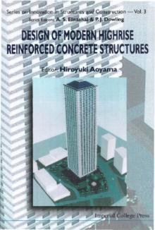 Design Of Modern Highrise Reinforced Concrete Structures