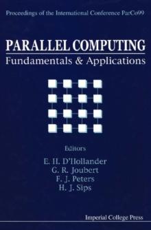 Parallel Computing: Fundamentals And Applications - Proceedings Of The International Conference Parco99