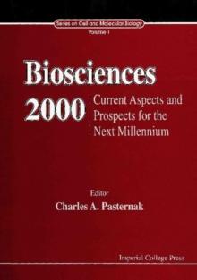 Biosciences 2000: Current Aspects And Prospects Into The Next Millenium