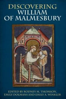 Discovering William of Malmesbury