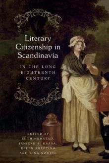 Literary Citizenship in Scandinavia in the Long Eighteenth Century