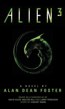 Alien 3: The Official Movie Novelization