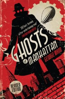 Ghosts of Manhattan (A Ghost Novel)