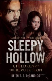 Sleepy Hollow: Children of the Revolution