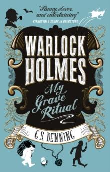 Warlock Holmes - My Grave Ritual