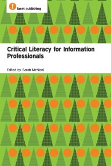 Critical Literacy for Information Professionals