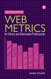 Web Metrics for Library and Information Professionals