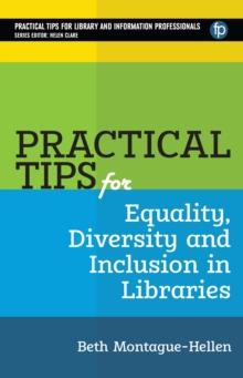 Practical Tips for Equality, Diversity and Inclusion in Libraries