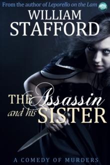 The Assassin and His Sister : A Comedy of Murders