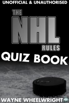 The NHL Rules Quiz Book