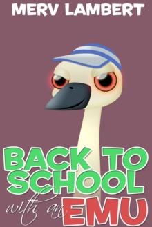 Back to School with an Emu