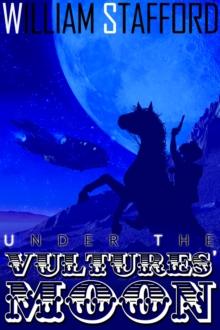 Under the Vultures' Moon : Jed and Horse ride again