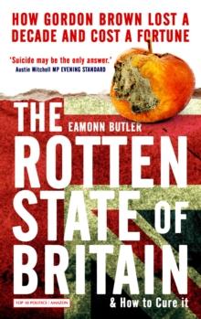 The Rotten State of Britain