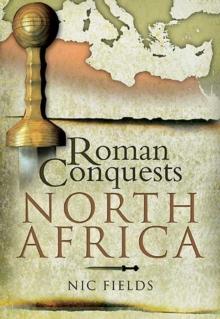 Roman Conquests: North Africa