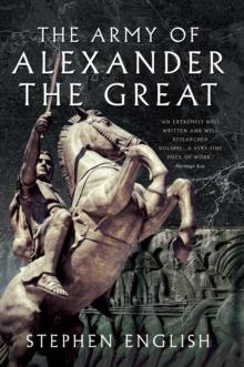 The Army of Alexander the Great