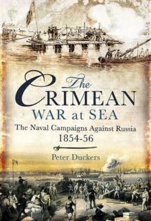 The Crimean War at Sea : The Naval Campaigns Against Russia 1854-56