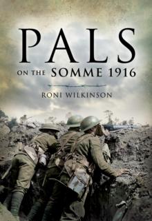 Pals on the Somme 1916