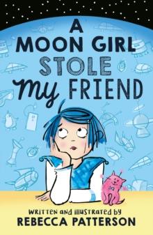 A Moon Girl Stole My Friend