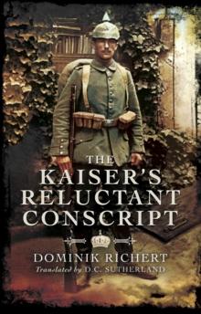 The Kaiser's Reluctant Conscript