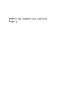 Methods and Perspectives in Intellectual Property