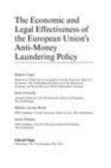 Economic and Legal Effectiveness of the European Union's Anti-Money Laundering Policy