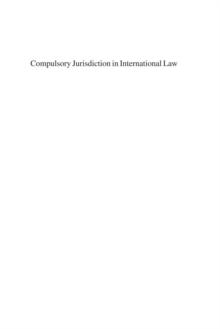 Compulsory Jurisdiction in International Law